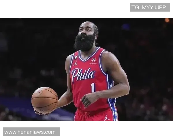 哈登状态骤降引发76人续约犹豫或将影响未来阵容规划